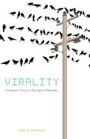 Tony D. Sampson - Virality: Contagion Theory in the Age of Networks - 9780816670055 - V9780816670055