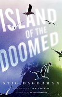 Stig Dagerman - Island of the Doomed - 9780816677986 - V9780816677986