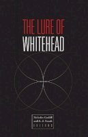 Nicholas Gaskill (Ed.) - The Lure of Whitehead - 9780816679966 - V9780816679966