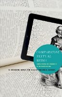 N Katherine Hayles - Comparative Textual Media: Transforming the Humanities in the Postprint Era - 9780816680047 - V9780816680047