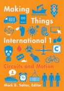 Mark B Salter - Making Things International 1: Circuits and Motion - 9780816696260 - V9780816696260