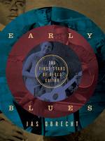 Jas Obrecht - Early Blues: The First Stars of Blues Guitar - 9780816698042 - V9780816698042