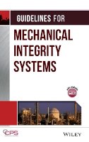 Ccps (Center For Chemical Process Safety) - Guidelines for Mechanical Integrity Systems - 9780816909520 - V9780816909520