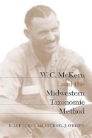 R. Lee Lyman (Ed.) - W.C.McKern and the Midwestern Taxonomic Method - 9780817312213 - KEX0211963