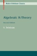 Vasudevan Srinivas - Algebraic K-theory - 9780817647360 - V9780817647360
