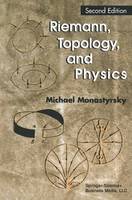 Michael I. Monastyrsky - Riemann, Topology, and Physics (Modern Birkhäuser Classics) - 9780817647780 - V9780817647780