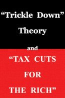 Thomas Sowell - Trickle Down Theory