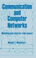 Michael E. Woodward - Communication and Computer Networks - 9780818651724 - V9780818651724