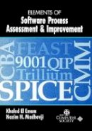 El Emam - Elements of Software Process Assessment and Improvement - 9780818685231 - V9780818685231