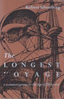 Robert Silverberg - The Longest Voyage. Circumnavigators in the Age of Discovery.  - 9780821411926 - V9780821411926