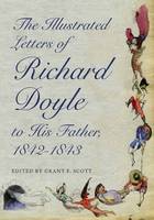 Richard Doyle - The Illustrated Letters of Richard Doyle to His Father, 1842-1843 - 9780821421857 - V9780821421857