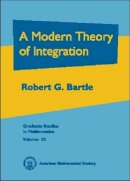 Bartle, Robert G. - Modern Theory of Integration - 9780821808450 - V9780821808450