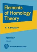 V. V. Prasolov - Elements of Homology Theory (Graduate Studies in Mathematics) - 9780821838129 - V9780821838129