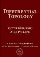 Alan Pollack Victor Guillemin - Differential Topology (AMS Chelsea Publishing) - 9780821851937 - V9780821851937