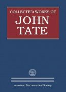 Barry Mazur - Collected Works of John Tate - 9780821890912 - V9780821890912