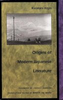 Kojin Karatani - Origins of Modern Japanese Literature - 9780822313236 - V9780822313236