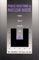 Dunlap - Public Reactions to Nuclear Waste - 9780822313731 - V9780822313731