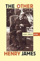 Rowe - The Other Henry James - 9780822321477 - V9780822321477