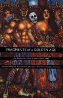 Joseph - Fragments of a Golden Age: The Politics of Culture in Mexico Since 1940 - 9780822327189 - V9780822327189