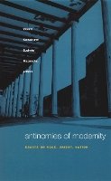. Ed(S): Kaiwar, Vasant; Mazumdar, Sucheta - Antinomies of Modernity - 9780822330462 - V9780822330462