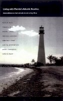 David M. Bush - Living with Florida´s Atlantic Beaches: Coastal Hazards from Amelia Island to Key West - 9780822332893 - V9780822332893