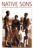 Gregory Mann - Native Sons: West African Veterans and France in the Twentieth Century - 9780822337683 - V9780822337683