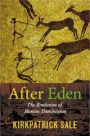 Hardback - After Eden: The Evolution of Human Domination - 9780822339380 - V9780822339380