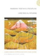 Hartley - Modern Tibetan Literature and Social Change - 9780822342779 - V9780822342779