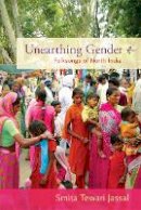 Smita Tewari Jassal - Unearthing Gender: Folksongs of North India - 9780822351306 - V9780822351306