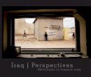 Benjamin Lowy - Iraq | Perspectives - 9780822351665 - V9780822351665