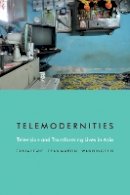 Tania Lewis - Telemodernities: Television and Transforming Lives in Asia - 9780822361886 - V9780822361886