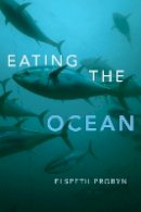 Elspeth Probyn - Eating the Ocean - 9780822362135 - V9780822362135