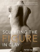 Peter Rubino - Sculpting the Figure in Clay - 9780823099245 - V9780823099245