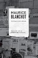 Maurice Blanchot - Political Writings, 1953-1993 - 9780823229987 - V9780823229987