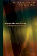 Brian Treanor - A Passion for the Possible: Thinking with Paul Ricoeur - 9780823232925 - V9780823232925