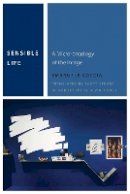 Emanuele Coccia - Sensible Life: A Micro-ontology of the Image - 9780823267415 - V9780823267415