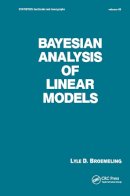 Broemeling - Bayesian Analysis of Linear Models - 9780824785826 - V9780824785826