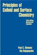 Paul C. Hiemenz - Principles of Colloid and Surface Chemistry, Revised and Expanded - 9780824793975 - V9780824793975