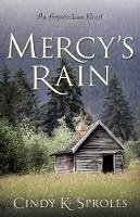 Cindy Sproles - Mercy`s Rain – An Appalachian Novel - 9780825443619 - V9780825443619