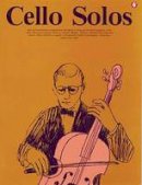 Music Sales Corporat - Cello Solos - 9780825620409 - V9780825620409
