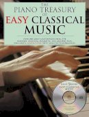 Amsco Publications - The Piano Treasury of Easy Classical Music. Over 200 Great Masterpieces from the Baroque, Classical, Romantic, and Modern Eras.  - 9780825634833 - V9780825634833