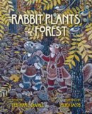 Deborah L Duvall - Rabbit Plants the Forest - 9780826336910 - V9780826336910