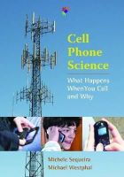 Sequeira, Michele; Westphal, Michael - Cell Phone Science - 9780826349682 - V9780826349682