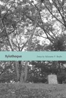 Yelizaveta P. Renfro - Xylotheque: Essays - 9780826354587 - V9780826354587