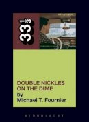 Michael T. Fournier - The Minutemen's Double Nickels on the Dime (33 1/3) - 9780826427878 - V9780826427878