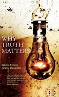 Ophelia Benson - Why Truth Matters - 9780826476081 - KEX0297337