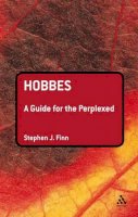 Stephen J. Finn - Hobbes: A Guide for the Perplexed - 9780826488381 - V9780826488381