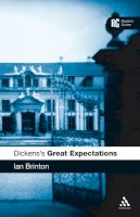 Ian Brinton - Dickens´s Great Expectations - 9780826488589 - V9780826488589