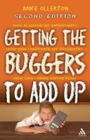 Mike Ollerton - Getting the Buggers to Add Up 2nd Edition - 9780826489142 - V9780826489142