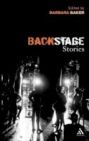 Barbara Baker - Backstage Stories - 9780826492470 - V9780826492470